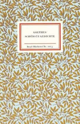 Cover for Johann Wolfgang Von Goethe · Insel Büch.1013 Goethe.Schönst.Gedichte (Bog)