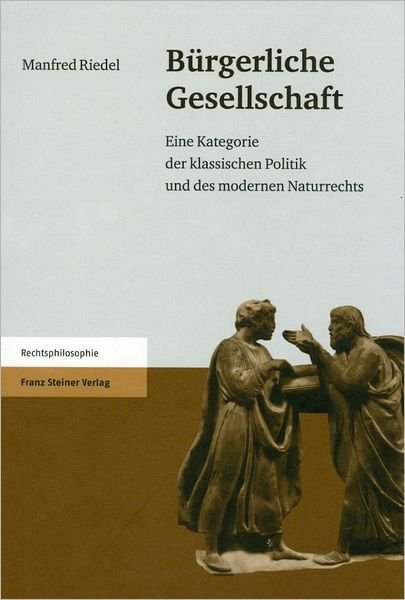 Cover for Riedel · Bürgerliche Gesellschaft (Bok) (2011)