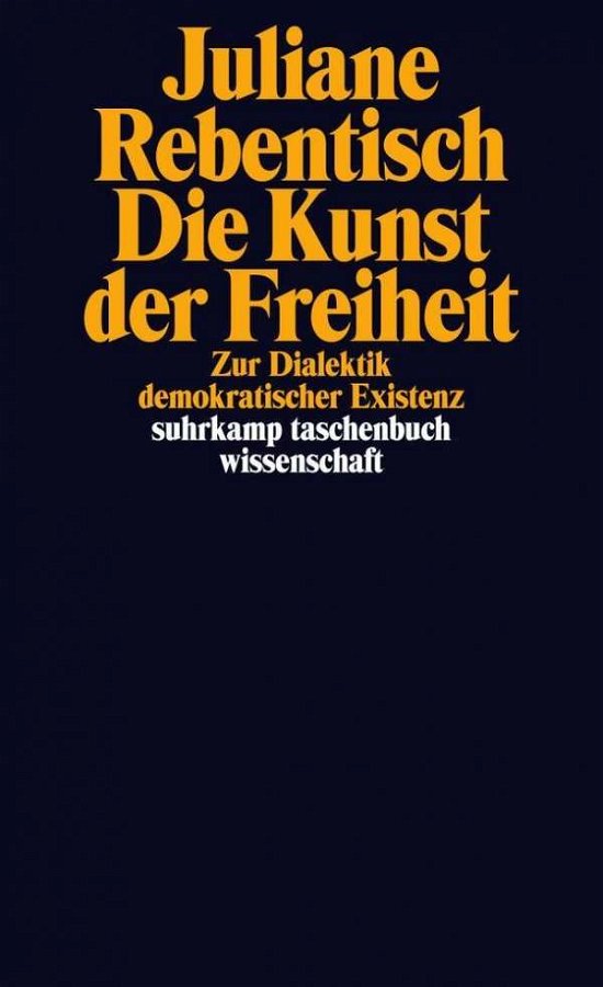 Cover for Juliane Rebentisch · Suhrk.tb Wi.2013 Rebentisch.kunst D.fre (Bog)