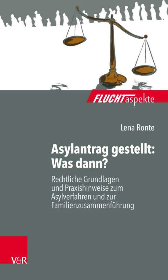 Cover for Ronte · Asylantrag gestellt: Was dann? (Book)