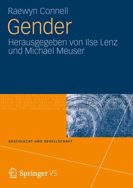 Cover for Professor Raewyn Connell · Gender - Geschlecht Und Gesellschaft (Paperback Book) [2013 edition] (2013)