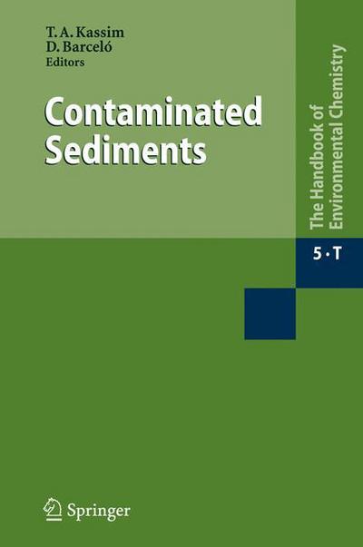 Cover for Tarek a Kassim · Contaminated Sediments - Water Pollution (Hardcover Book) [2009 edition] (2009)