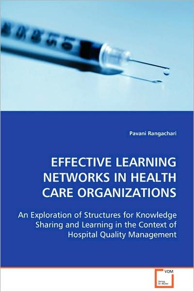 Cover for Pavani Rangachari · Effective Learning Networks in Health Care Organizations (Paperback Book) (2008)