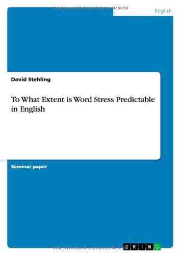 Cover for David Stehling · To What Extent is Word Stress Predictable in English (Paperback Book) (2012)