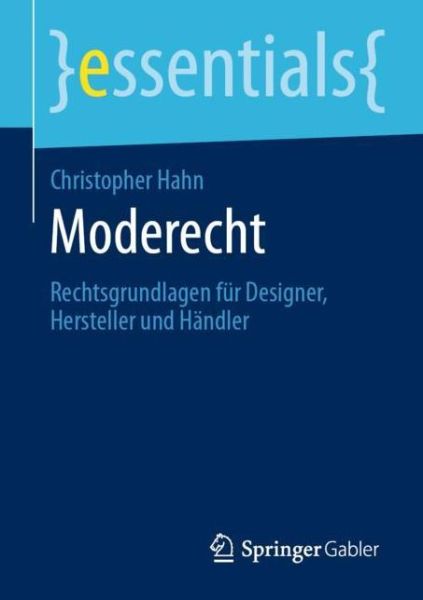 Moderecht - Hahn - Books - - 9783658295134 - February 29, 2020