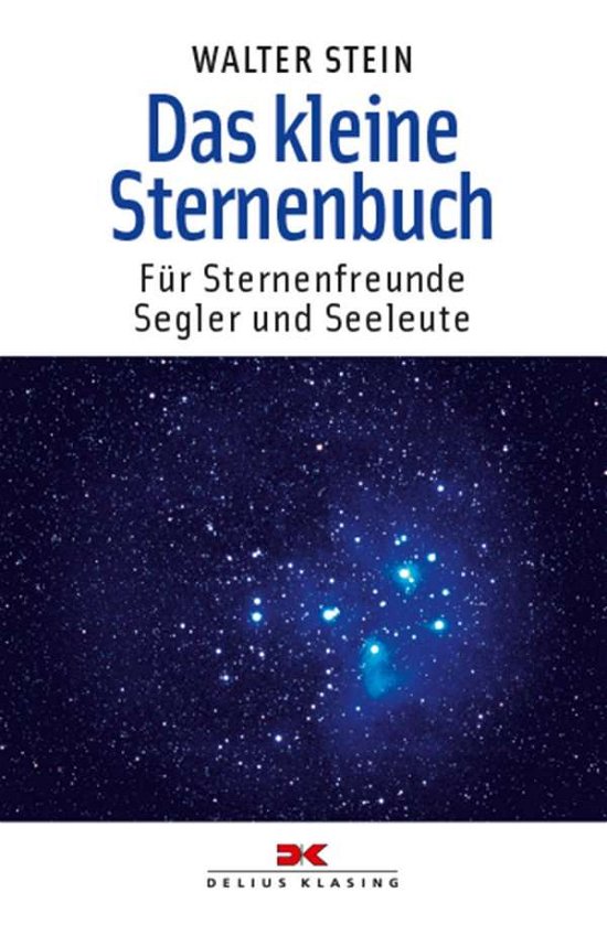 Cover for Stein · Das kleine Sternenbuch (Bog)