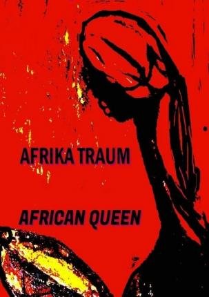 Cover for Queen · Mein Afrika Traum (Bog)