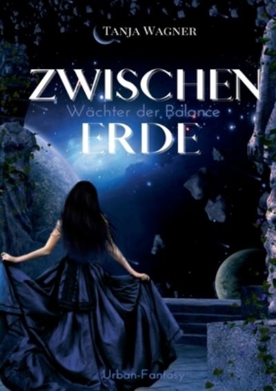 Cover for Tanja Wagner · Zwischenerde (Paperback Book) (2021)