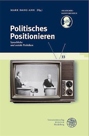 Cover for Mark Dang-Anh · Politisches Positionieren (Book) (2023)