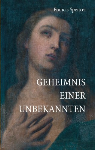 Cover for Spencer · Geheimnis einer Unbekannten (Buch) [German edition] (2007)