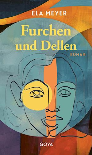 Cover for Ela Meyer · Furchen und Dellen (Book) (2024)