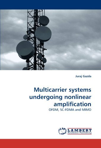 Cover for Juraj Gazda · Multicarrier Systems Undergoing Nonlinear Amplification: Ofdm, Sc-fdma and Mimo (Paperback Bog) (2010)