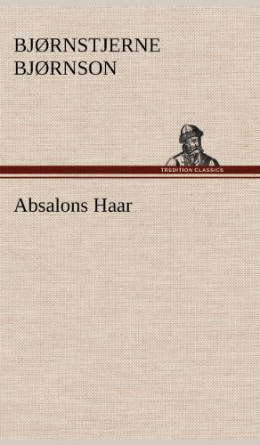 Cover for Bjornstjerne Bjornson · Absalons Haar (Hardcover Book) [German edition] (2012)
