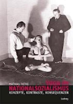 Cover for Mathias Tietke · Yoga im Nationalsozialismus (Pocketbok) (2011)