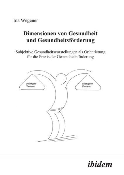 Cover for Wegener · Dimensionen von Gesundheit und (Bog) (2003)
