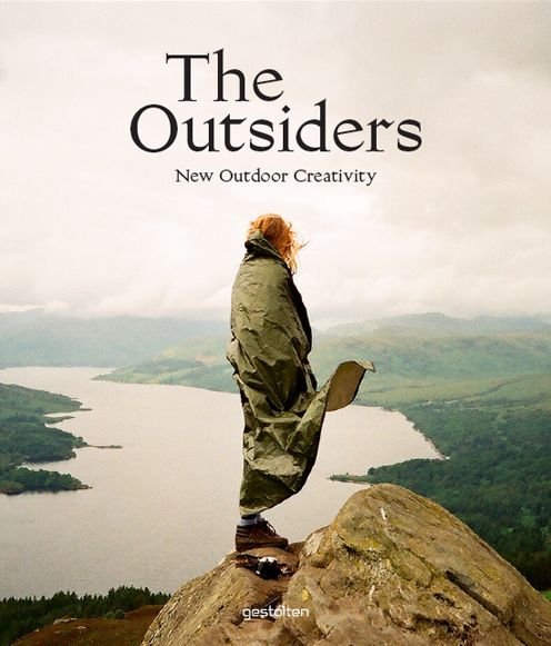 Cover for Robert Klanten · The Outsiders: The New Outdoor Creativity (Hardcover Book) (2014)