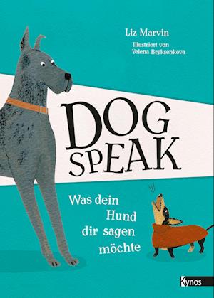 Cover for Liz Marvin · Dog Speak (Book) (2023)