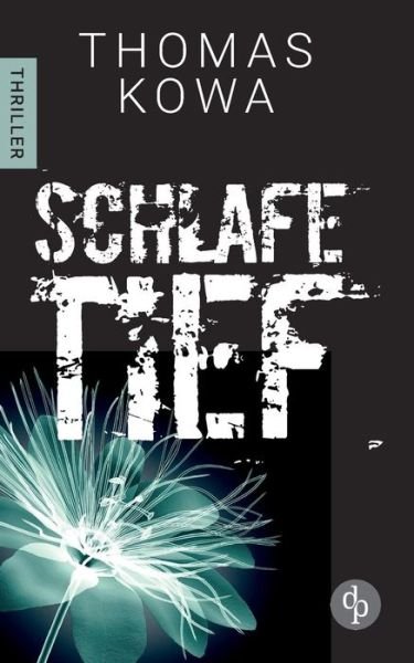 Cover for Kowa · Schlafe tief (Bok) (2019)