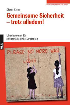 Cover for Dieter Klein · Gemeinsame Sicherheit – trotz alledem (Book) (2024)