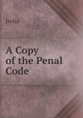 Cover for India · A Copy of the Penal Code (Paperback Book) (2013)