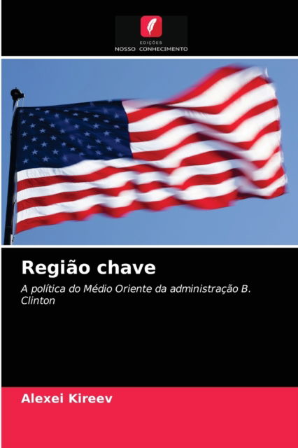 Cover for Alexei Kireev · Regiao chave (Paperback Book) (2021)