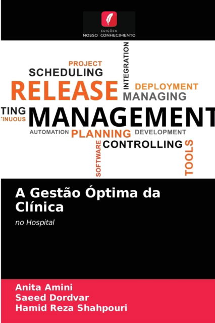 Cover for Anita Amini · A Gestao Optima da Clinica (Paperback Book) (2021)