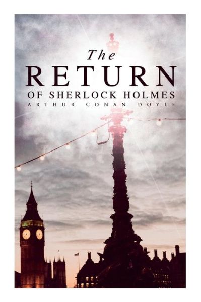 Cover for Sir Arthur Conan Doyle · The Return of Sherlock Holmes (Taschenbuch) (2019)