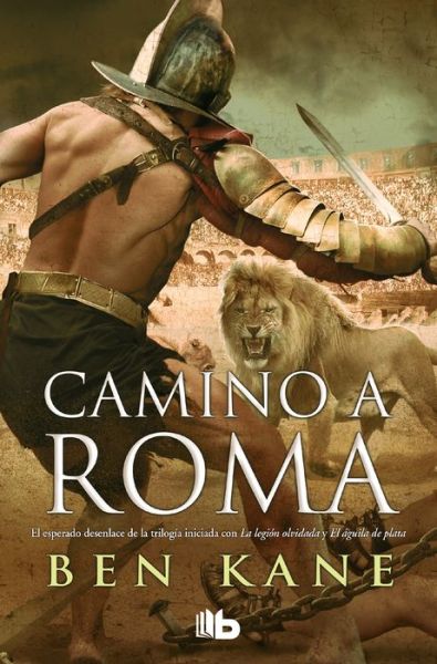 Camino a Roma / The Road to Rome - Kane - Böcker -  - 9788490704134 - 27 mars 2018