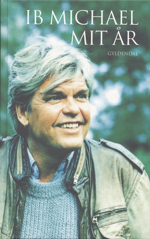 Cover for Ib Michael · Gyldendals Gavebøger: Mit år (Innbunden bok) [2. utgave] (2002)