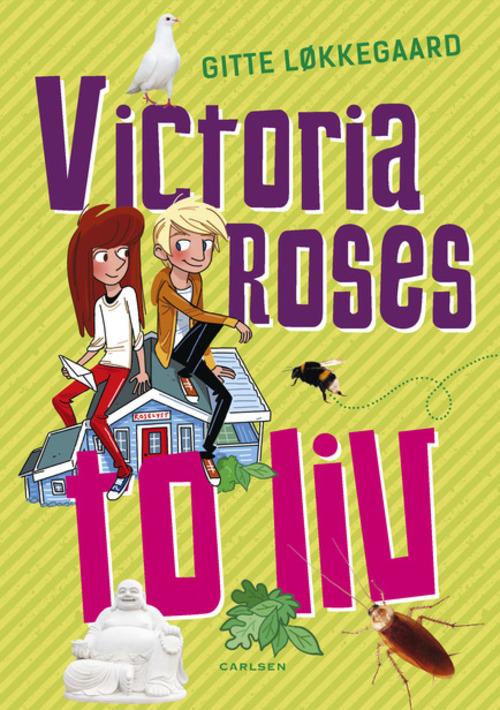 Victoria Roses to liv - Gitte Løkkegaard - Kirjat - Carlsen - 9788711478134 - maanantai 4. tammikuuta 2016