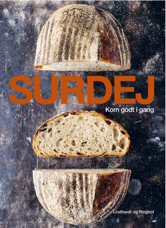 Surdej - Kom godt i gang - James Morton - Livres - Lindhardt og Ringhof - 9788711999134 - 31 août 2021