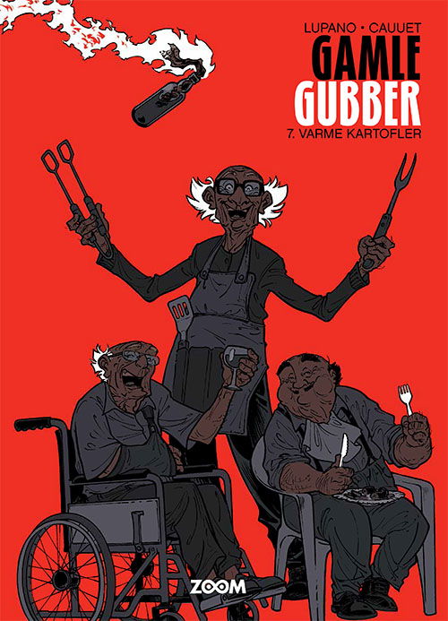 Cover for Paul Cauuet Wilfrid Lupano · Gamle Gubber: Gamle Gubber: Varme kartofler (Inbunden Bok) [1:a utgåva] (2023)