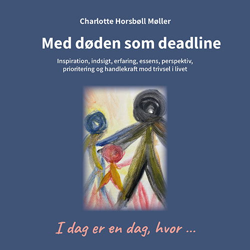 Cover for Charlotte Horsbøll Møller · Med døden som deadline (Hardcover bog) [1. udgave] (2025)