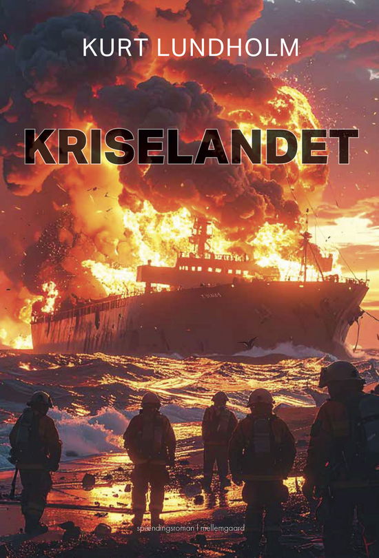 Cover for Kurt Lundholm · Kriselandet (Hæftet bog) [1. udgave] (2025)