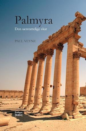 Cover for Paul Veyne · Palmyra illustreret (Gebundenes Buch) [2. Ausgabe] (2021)