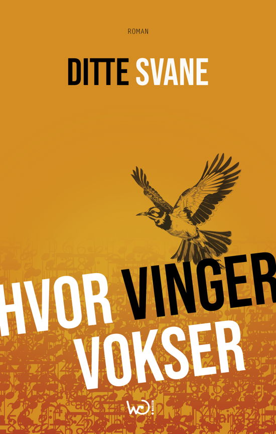 Cover for Ditte Svane · Hvor vinger vokser (Pocketbok) [1. utgave] (2024)