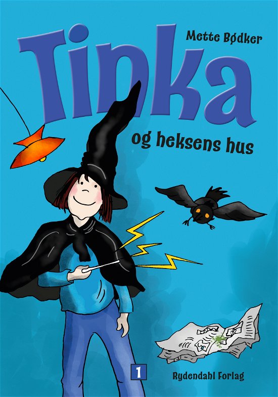 Cover for Mette Bødker · Tinka den lille heks: Tinka og heksens hus (Taschenbuch) [1. Ausgabe] (2017)