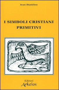 Cover for Jean Danielou · I Simboli Cristiani Primitivi (Book)