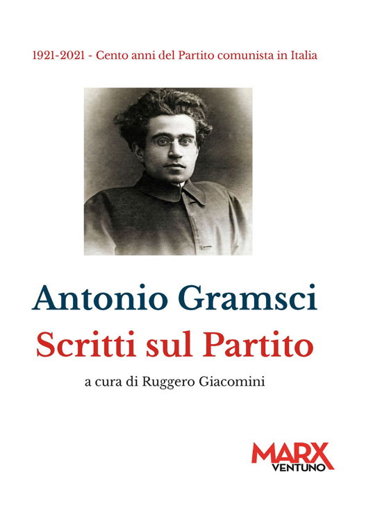 Cover for Antonio Gramsci · Scritti Sul Partito (Book)