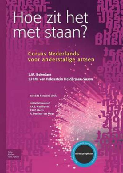 Cover for Gina Doedens · Hoe Zit Het Met Staan?: Cursus Nederlands Voor Anderstalige Artsen (Paperback Bog) [Dutch edition] (2005)