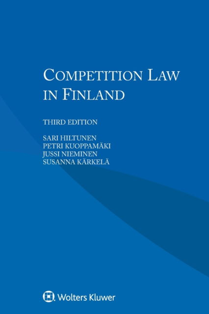 Cover for Sari Hiltunen · Competition Law in Finland (Paperback Book) [3 New edition] (2017)