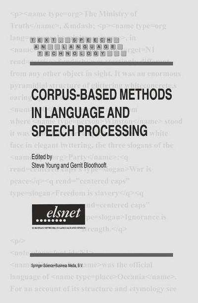 Cover for S Young · Corpus-Based Methods in Language and Speech Processing - Text, Speech and Language Technology (Pocketbok) [Softcover reprint of hardcover 1st ed. 1997 edition] (2010)