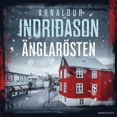 Cover for Arnaldur Indridason · Erlendur Sveinsson: Änglarösten (Lydbok (MP3)) (2020)