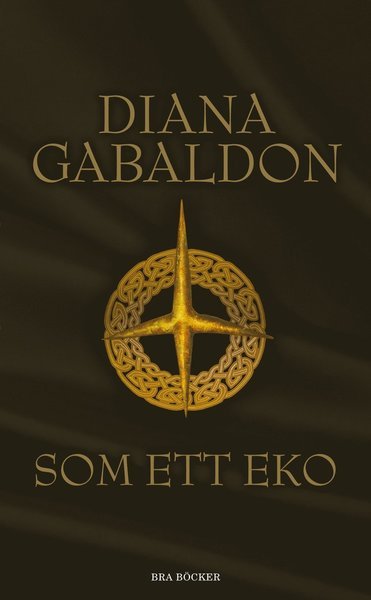 Cover for Diana Gabaldon · Outlander-serien: Som ett eko (Pocketbok) (2011)