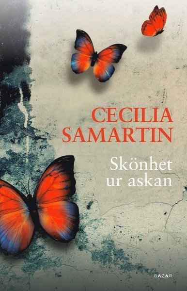 Cover for Cecilia Samartin · Skönhet ur askan (Inbunden Bok) (2018)