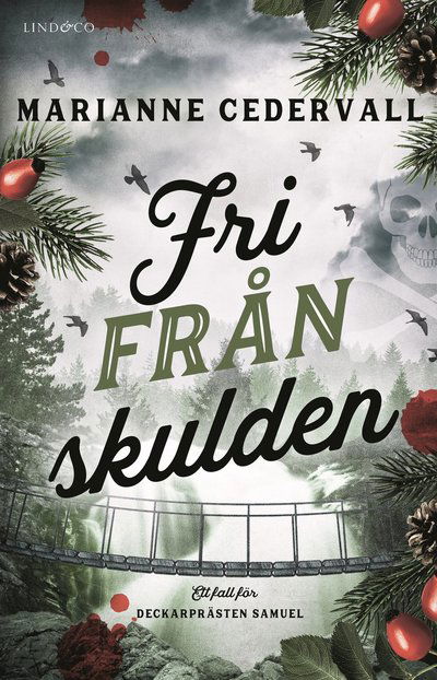 Cover for Marianne Cedervall · Fri från skulden (Paperback Book) (2022)