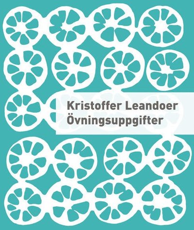 Cover for Kristoffer Leandoer · Övningsuppgifter (Book) (2012)