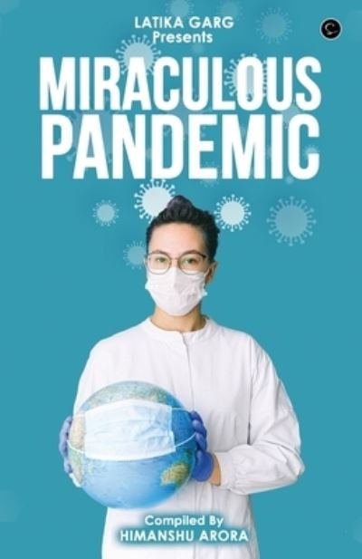 Cover for Himanshu Arora · Miraculous Pandemic (Paperback Book) (2021)