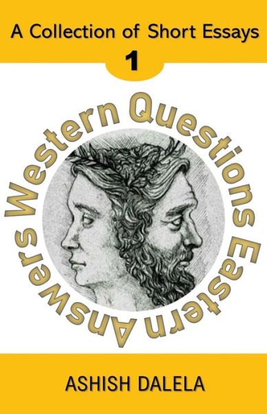 Cover for Ashish Dalela · Western Questions Eastern Answers (Paperback Book) (2018)