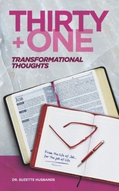 Cover for Suzette Husbands · Thirty + One Transformational Thoughts (Taschenbuch) (2020)